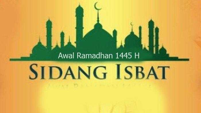 Jadwal Sidang Isbat Ramadan